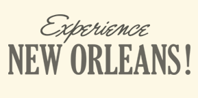 Experience New Orleans